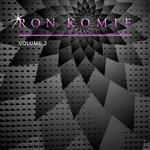 Слушать альбом - Ron Komie, Vol. 3 (2018)