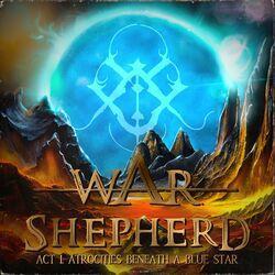 Слушать альбом - Act I. Atrocities Beneath a Blue Star