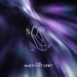 Слушать альбом - THE AMETHYST DRIFT