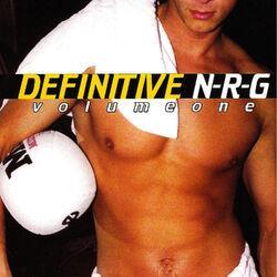 Слушать альбом - Definitive N-R-G - Volume One