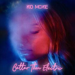 Слушать альбом - Better Than Electric