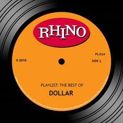 Слушать альбом - Playlist: The Best Of Dollar