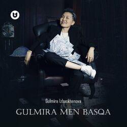 Слушать альбом - Gulmira men basqa