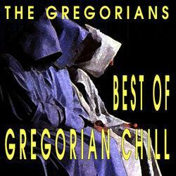 Слушать альбом - Best Of Gregorian Chill