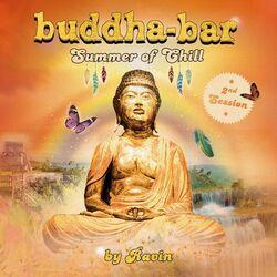 Слушать альбом - Buddha Bar Summer of Chill, 2nd Session (by Ravin)