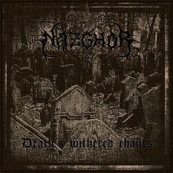 Слушать альбом - Death's Withered Chants
