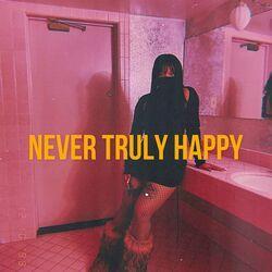 Слушать альбом - Never Truly Happy