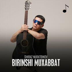 Слушать альбом - Birinshi muxabbat