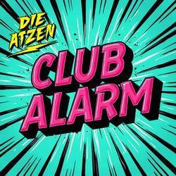 Слушать альбом - CLUB ALARM