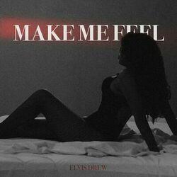 Слушать альбом - Make Me Feel