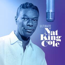 Слушать альбом - Ultimate Nat King Cole
