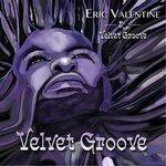 Слушать альбом - Velvet Groove (2017)