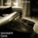 Wagner: Operas (1994)