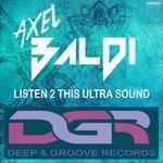 Слушать альбом - Listen 2 This Ultra Sound (2018)