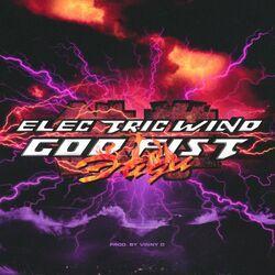 Слушать альбом - Electric Wind God Fist