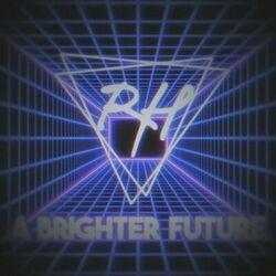 Слушать альбом - A Brighter Future