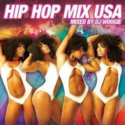 Слушать альбом - Hip Hop Mix USA [Continuous Mix by DJ Woogie]