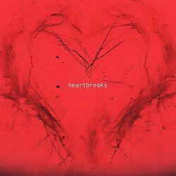 Слушать альбом - Heartbreaks