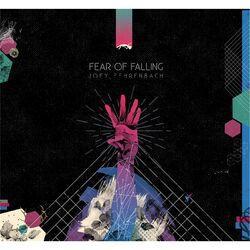 Слушать альбом - Fear of Falling