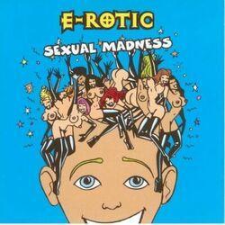 Слушать альбом - Sexual Madness