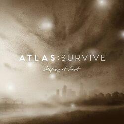 Слушать альбом - Atlas: Survive