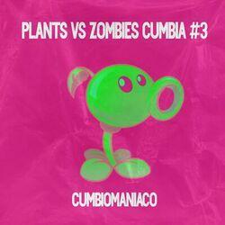 Слушать альбом - Plants Vs Zombies Cumbia #3