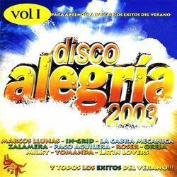 Слушать альбом - Disco Alegría 2003, Vol. I