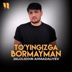 Слушать альбом - To'yingizga bormayman