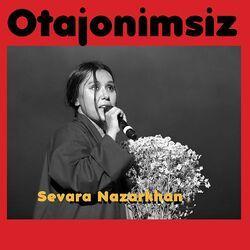 Слушать альбом - Sevara Nazarkhan - Otajonimsiz