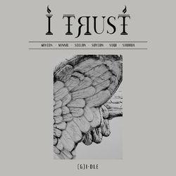 Слушать альбом - I trust