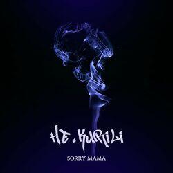 Слушать альбом - Sorry Mama