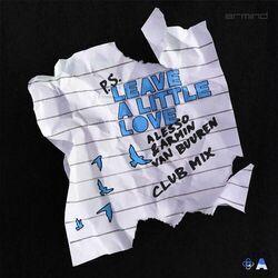 Слушать альбом - Leave A Little Love (Club Mix)