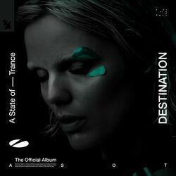 Слушать альбом - A State of Trance 2024 - DESTINATION (The Official Album)