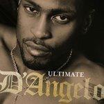 Слушать альбом - Ultimate D'Angelo (2008)