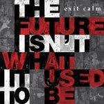 Слушать альбом - The Future Isn't What It Used to Be (2013)