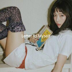 Слушать альбом - Letter To Myself - The 6th Mini Album