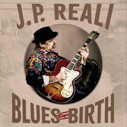 Слушать альбом - Blues Since Birth