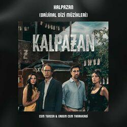 Слушать альбом - Kalpazan (Orijinal Dizi Müzikleri)