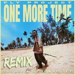 Слушать альбом - One More Time (Sloupi & DJ Jonnessey Remix)