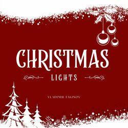 Слушать альбом - Christmas Lights