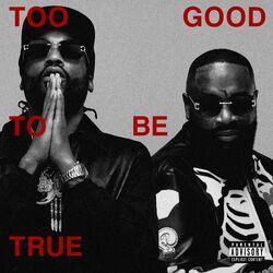 Слушать альбом - Too Good To Be True