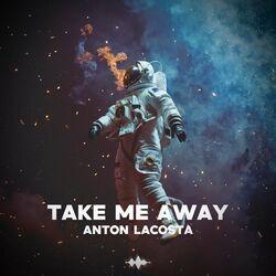 Слушать альбом - Take Me Away