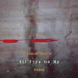 Слушать альбом - All Eyes on Me