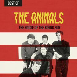 Слушать альбом - The House of the Rising Sun: Best of The Animals