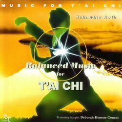 Слушать альбом - Balanced Music For T'ai Chi