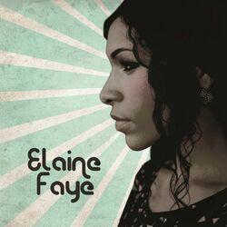 Слушать альбом - Elaine Faye
