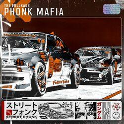 Слушать альбом - PHONK MAFIA