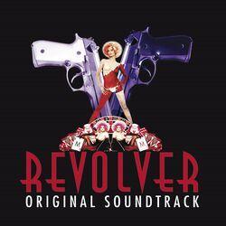 Слушать альбом - Revolver (Original Motion Picture Soundtrack)