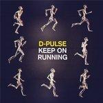 Слушать альбом - Keep On Running (2013)