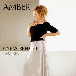 Слушать альбом - One More Night (Remixes)